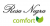 Rosa Negra Comfort